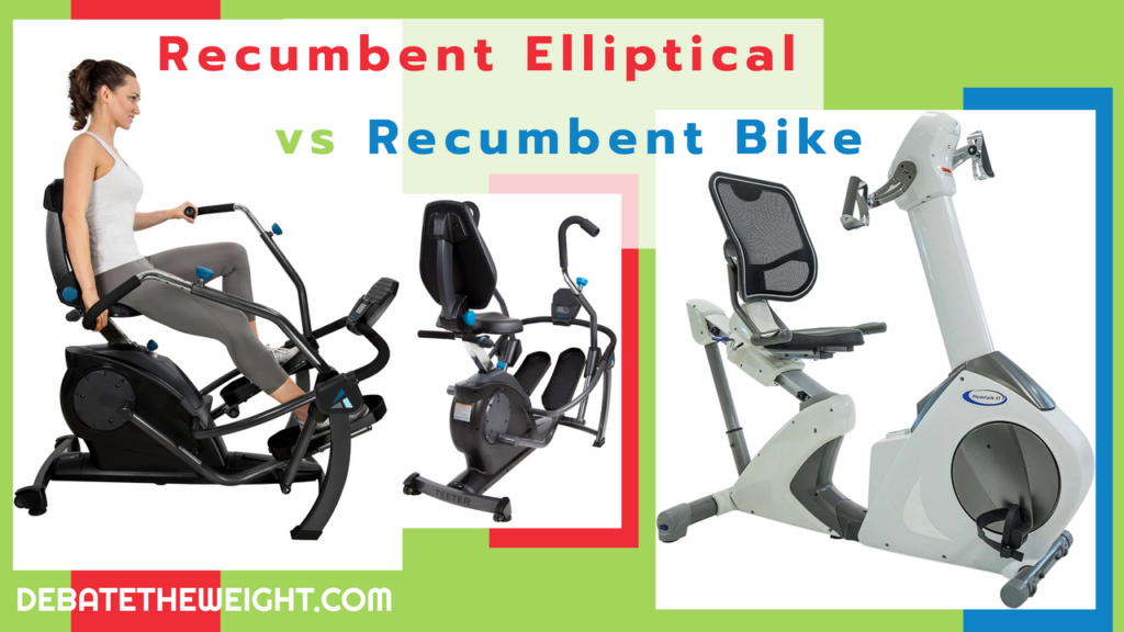 Recumbent Elliptical vs Recumbent Bike